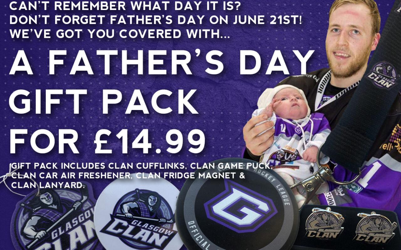 SHOP: Order your Clan Fathers Day Gift Pack