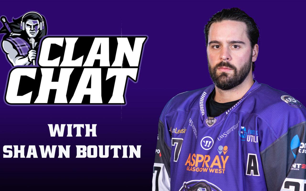 CLAN CHAT: With Shawn Boutin