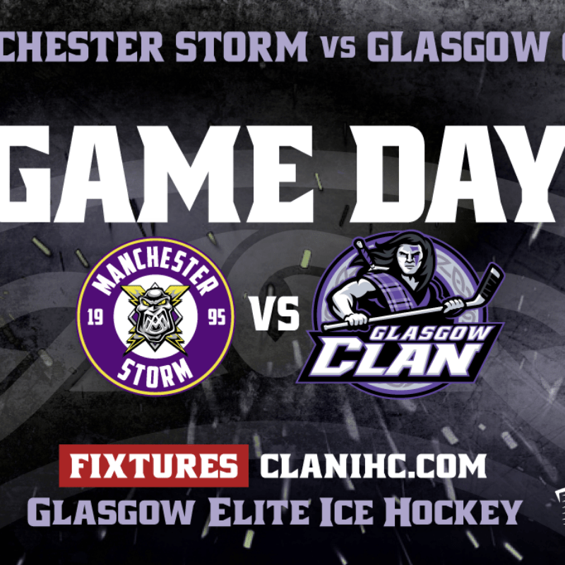 THE NUMBERS GAME: Clan @ Manchester Storm – Saturday