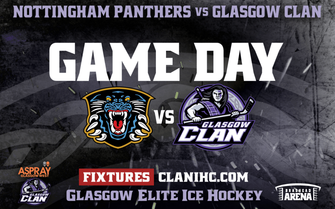 THE NUMBERS GAME: Clan @ Nottingham Panthers – Monday