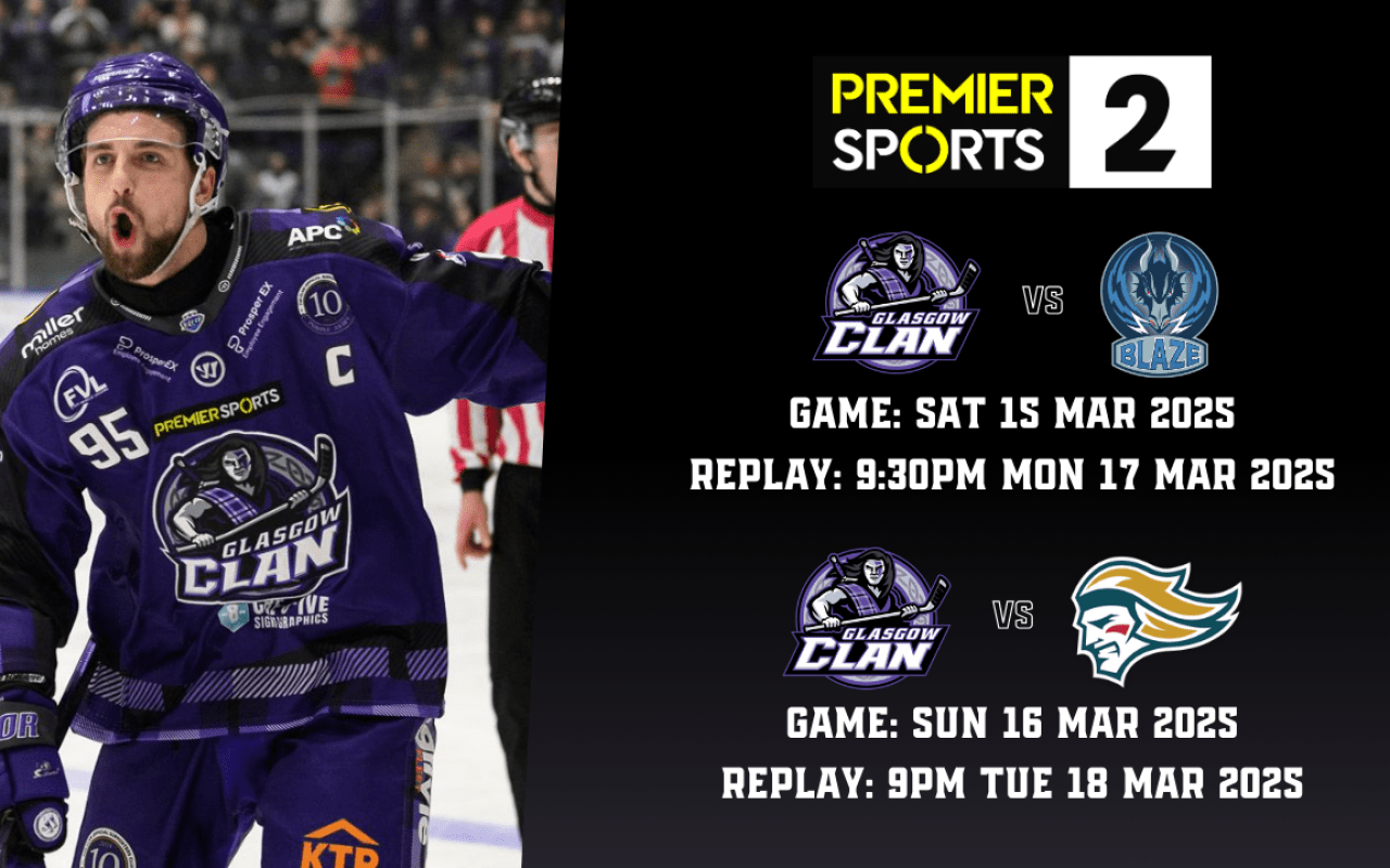 NEWS: Glasgow Clan Home Games to Air on Premier Sports 2