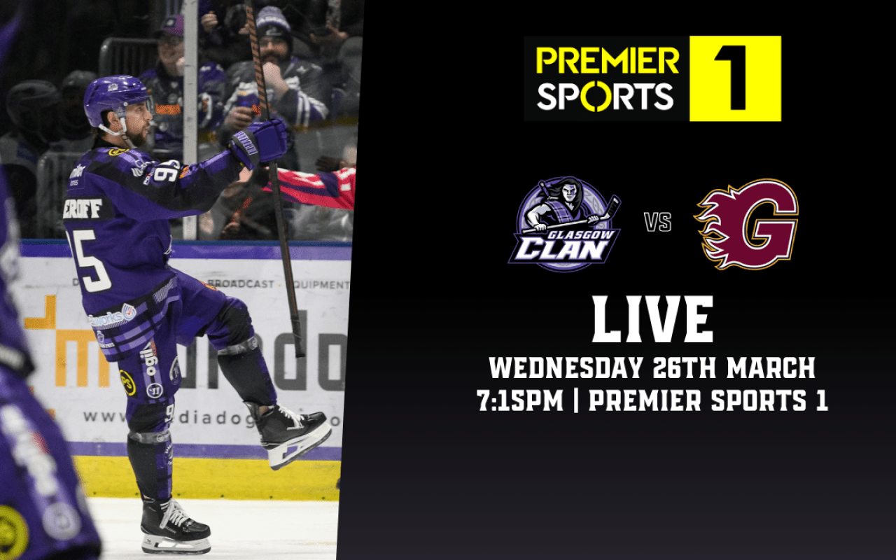 NEWS: Glasgow Clan vs Guildford Flames to be Broadcast Live on Premier Sports