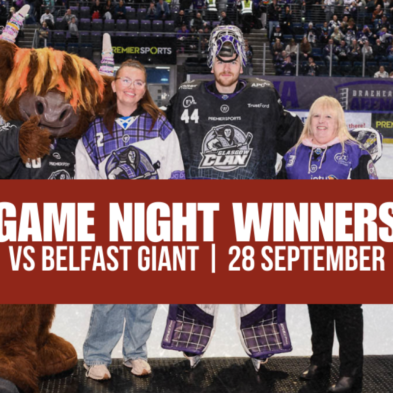 Game Night Winners | Clan vs Belfast Giants
