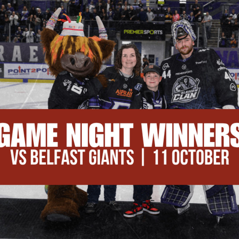 Game Night Winners | Clan vs Belfast Giants