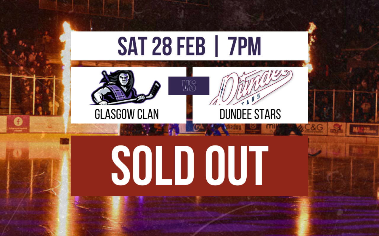 Clan v Stars Sold Out for Saturday Night