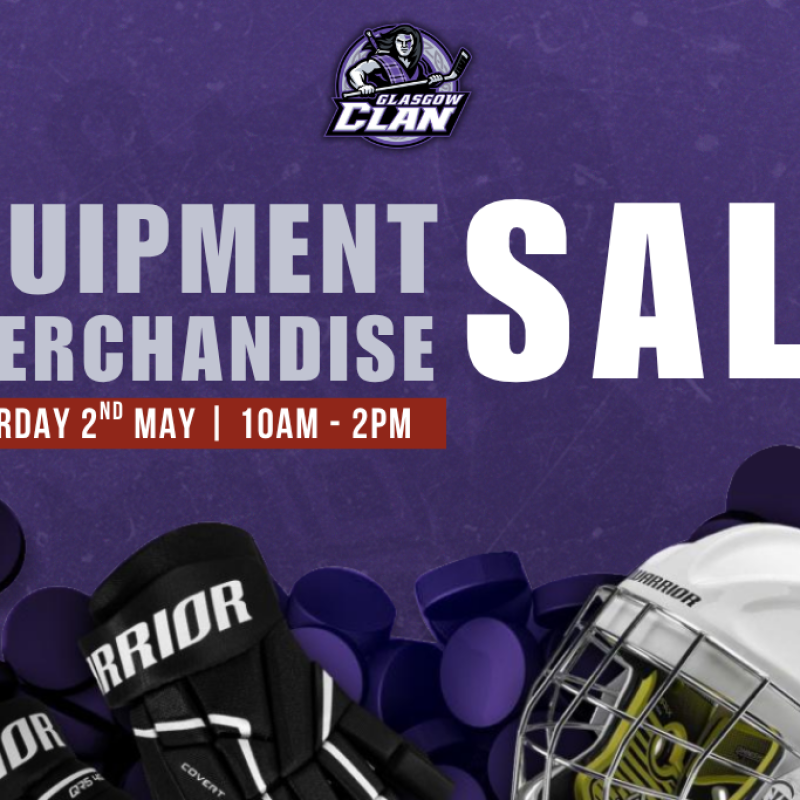 Glasgow Clan End of Season Equipment Sale Set for Saturday 2nd May